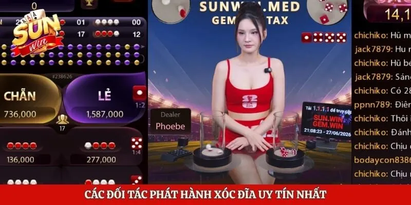 Các đối tác phát hành xóc đĩa uy tín nhất