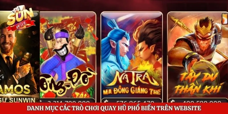 Danh mục các trò chơi quay hũ phổ biến trên website
