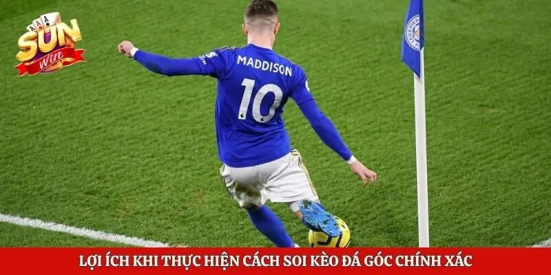 Lợi ích khi thực hiện cách soi kèo đá góc chính xác