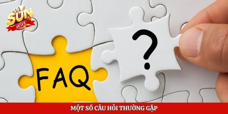 Một số câu hỏi thường gặp