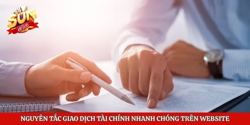 Nguyên tắc giao dịch tài chính nhanh chóng trên website