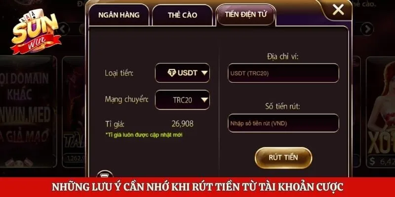 Những lưu ý cần nhớ khi rút tiền từ tài khoản cược