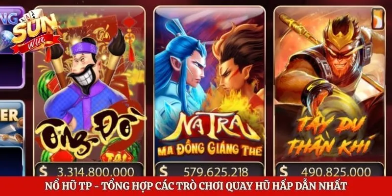 Nổ Hũ TP - Tổng Hợp Các Trò Chơi Quay Hũ Hấp Dẫn Nhất