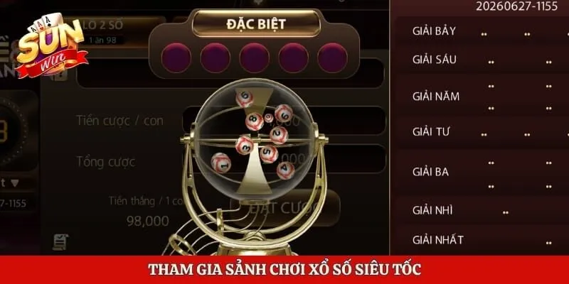 Tham gia sảnh chơi xổ số siêu tốc